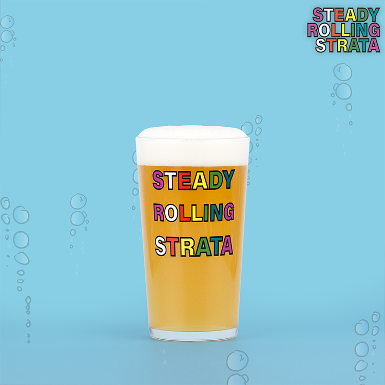 PINT GLASS - STEADY ROLLING STRATA